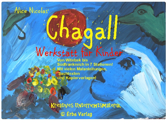 Chagall Werkstatt Kinder Grundschule